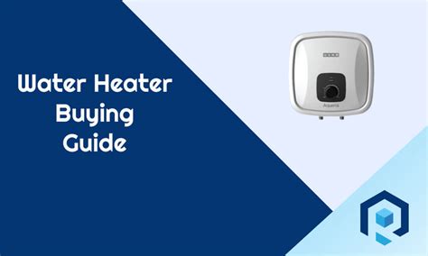 Best Water Heater Buying Guide .